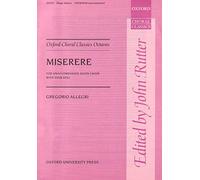 Miserere: Vocal score (Oxford Choral Classics Octavos) by Gregorio Allegri (Composer), John Rutter (Editor) (7-Nov-1996) Sheet music