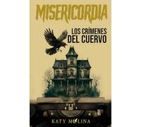 Misericordia: Los crímenes del cuervo