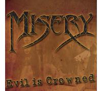 Misery Evil is Crowned (CD) (US IMPORT)
