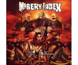 Misery Index - Heirs To Thievery