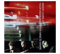 Misery Loves Co. - Misery Loves Co.: Your Vision Was Never Mine To Share [CD]