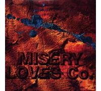 Misery Loves Co. - Not Like Them
