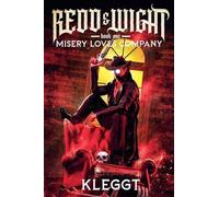 Misery Loves Company: 1 (Redd & Wight)