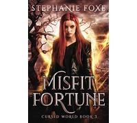 Misfit Fortune (Cursed World)