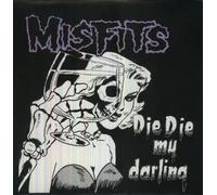 Misfits - Die Die My [VINYL]