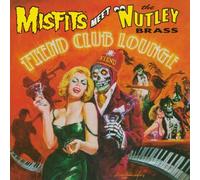 Misfits Meet The Nutley Brass - Fiend Club Lounge (Expanded Edition)