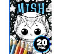 Mish: Smart Coloring Book - Easy Math for Kids (Ages 4-8) (LumiCromi Coloring Books)