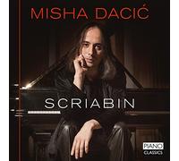Misha Dasic - Scriabin: Piano Music