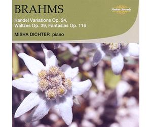 Misha Dichter - Johannes Brahms: Variations, Waltzes & Fantasias