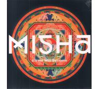 Misha (Psych-Pop Band) All We Will Become LP vinyl Europe Tomlab 2016 brand new