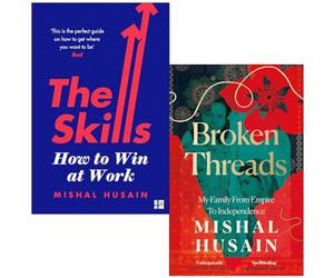 Mishal Husain Collection 2 Books Set (The Skills How to Win at Work & Broken Threads)