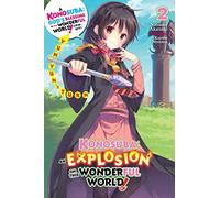 Mishima, Kurone - Konosuba: An Explosion on This Wonderful World!, Vol. 2 (light novel): Yunyun's Turn Volume 2 (KONOSUBA EXPLOSION ON WORLD LIGHT NOVEL SC)