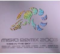 Misia Remix 2003 Kiss In The Sky