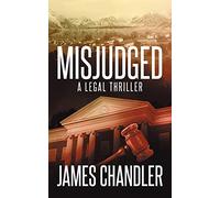 Misjudged: A Legal Thriller: 1 (Sam Johnstone)