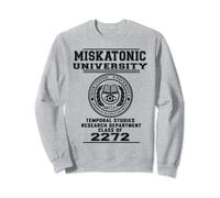 Miskatonic University temporal studies department Sweatshirt