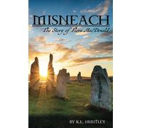 MISNEACH The Story of Flora MacDonald