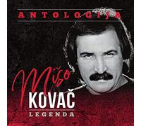 MIŠO KOVAČ - ANTOLOGIJA