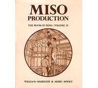 Miso Production: The Book of Miso-Volume II