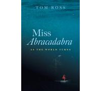 Miss Abracadabra: (As the World Turns)