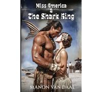 Miss America and The Shark King: A Dark Historical Monster Romance: 7 (Devoted Monsters)