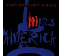 Miss America by O'Hara, Mary [Music CD]