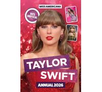 Miss Americana: Taylor Swift Annual 2026