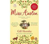 Miss Austen: The Sunday Times bestselling novel from the author of Gomersham Pa