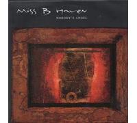 Miss B Haven - Nobody's angel (1990) [VINYL]