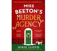 Miss Beetons Murder Agency: The gripping new cosy by Josie Lloyd (PB 2025)
