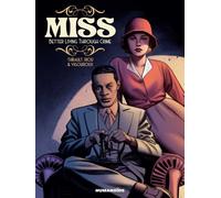Miss: Better Living Through Crime