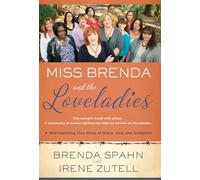 Miss Brenda and the Loveladies