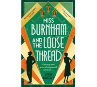 Miss Burnham and the Loose Thread