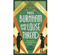 Miss Burnham and the Loose Thread