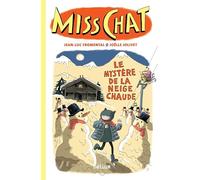 Miss Chat 3 - Le Mystère de la neige chaude