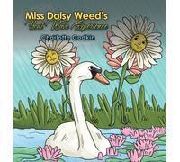 Miss Daisy Weed's Heat Wave Experience