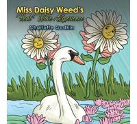 Miss Daisy Weed's Heat Wave Experience