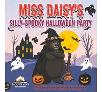 Miss Daisy's Silly-Spooky Halloween Party: Bold & Easy Coloring Pages, Spook-tacular Word Searches, and Fun Learning Mazes for Kids Ages 7-12! (Miss Daisy's Adventure Series)