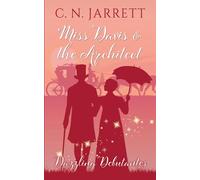 Miss Davis and the Architect: a clean Regency romance (Dazzling Debutantes)