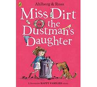 Miss Dirt the Dustman's Daughter (Happy Families)