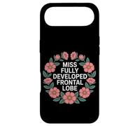 Miss Fully Developed Frontal Lobe Adulting Birthday - Case for iPhone Air