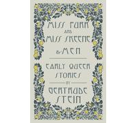 Miss Furr and Miss Skeene and Men : Early Queer Stories