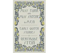 Miss Furr and Miss Skeene and Men: Early Queer Stories