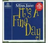 Miss Jane - It'S a Fine Day