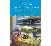Miss Julia Weathers the Storm