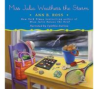 Miss Julia Weathers the Storm (The Miss Julia Series)