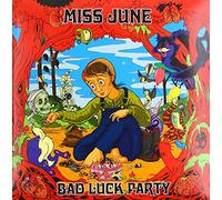 Miss June - Bad Luck Party [VINYL]