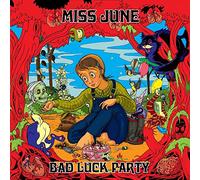 Miss June - Bad Luck Party [VINYL]