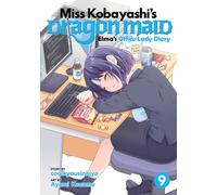 Miss Kobayashi's Dragon Maid: Elma's Office Lady Diary Vol. 9