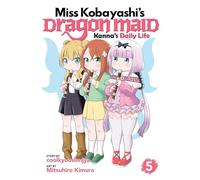 Miss Kobayashi's Dragon Maid: Kanna's Daily Life Vol. 5