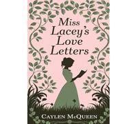 Miss Lacey's Love Letters